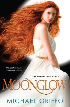 [The Darkborn Legacy 01] • Moonglow